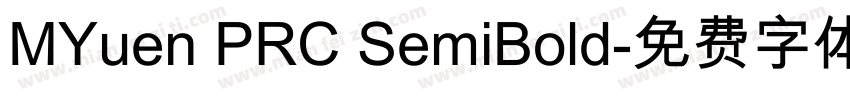 MYuen PRC SemiBold字体转换